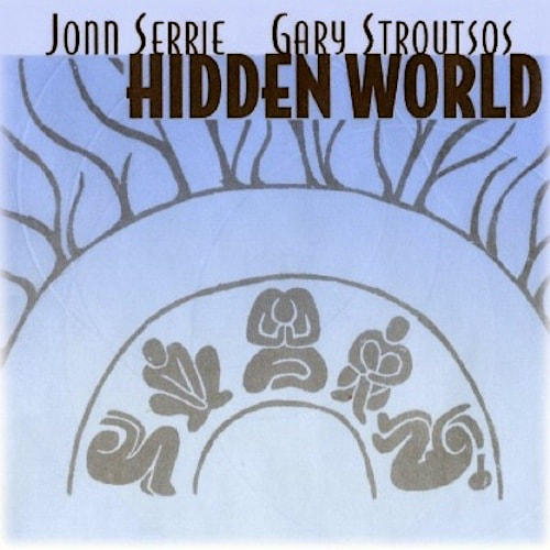 Hidden World - John Serrie