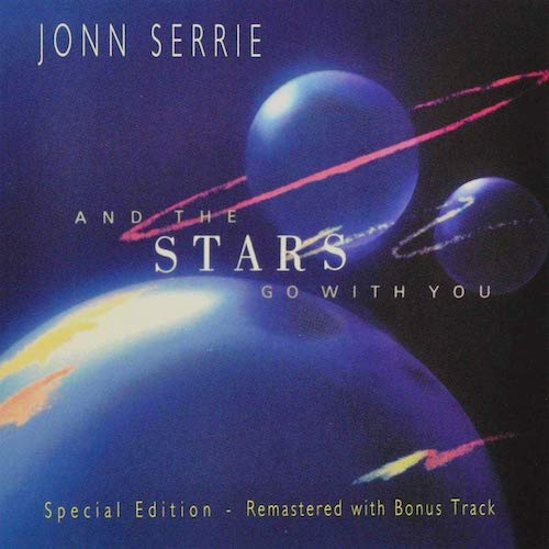 And The Stars Go With You - John Serrie